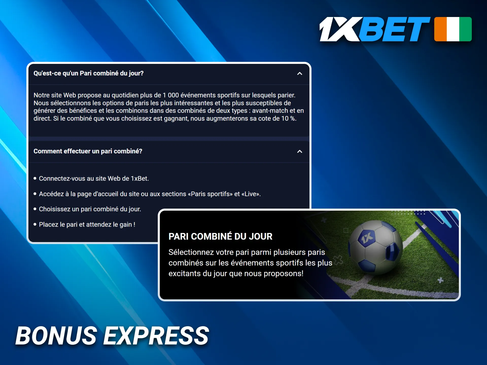 Profitez de l’express bonus 1xBet en toute simplicité.