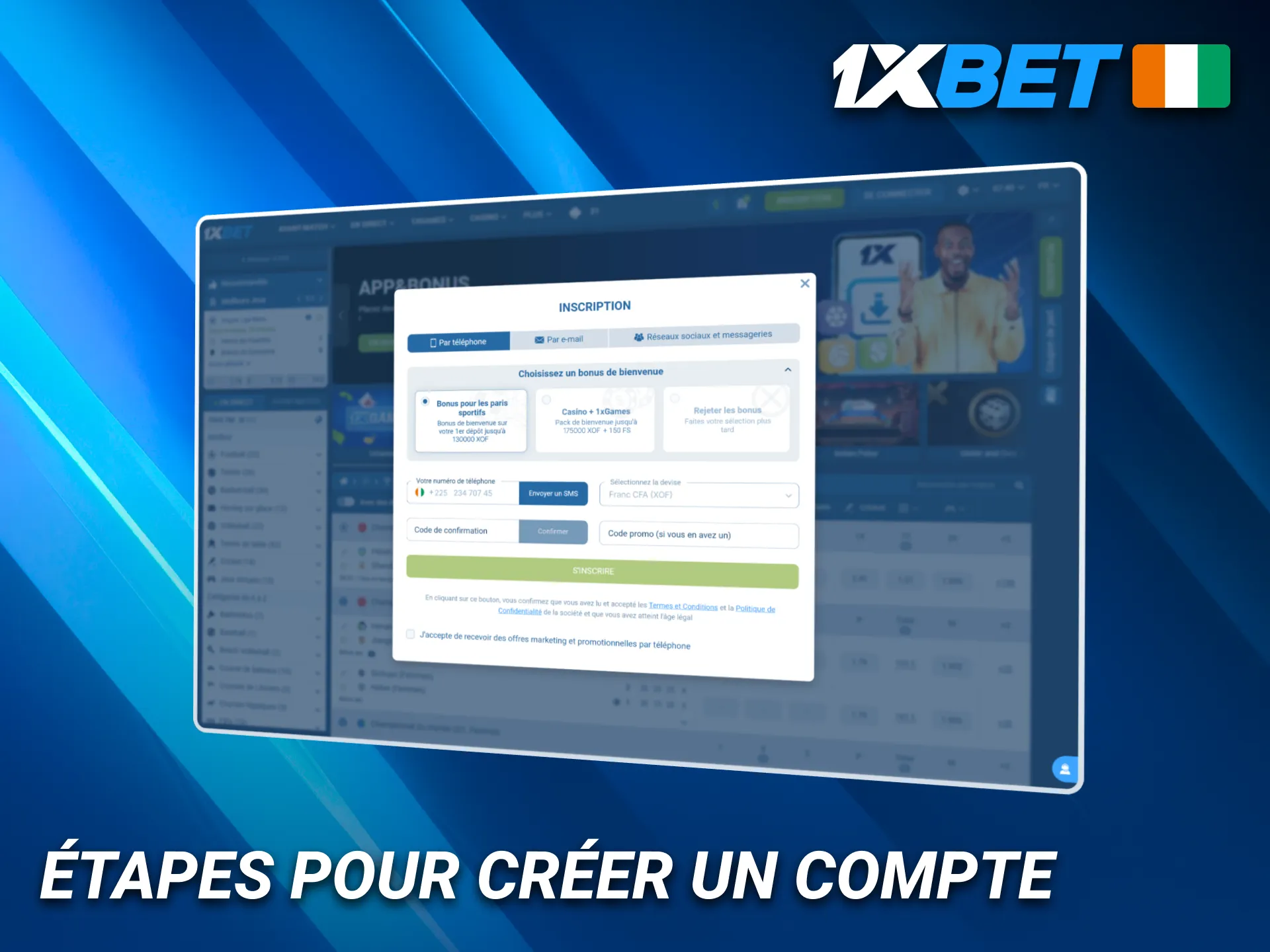 Créer un compte 1xBet en Côte d’Ivoire est simple et rapide.