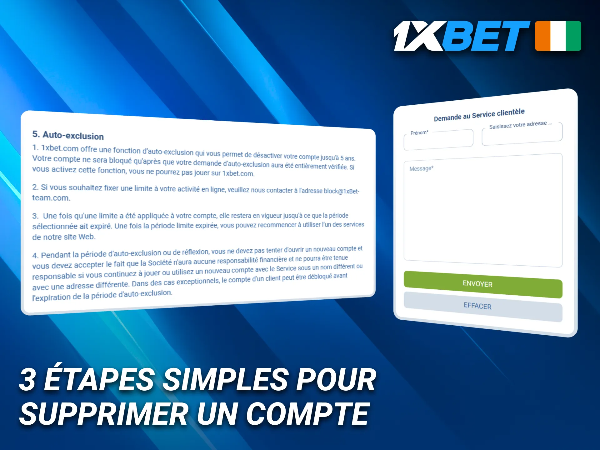 Fermer un compte 1xBet en trois étapes simples et rapides.